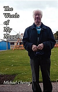 The Words of My Mouth (Paperback)