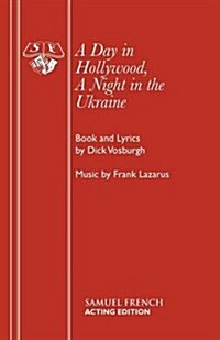 A Day in Hollywood, a Night in the Ukraine (Paperback, New ed)