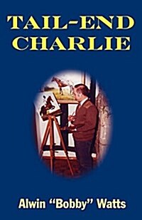 Tail-End Charlie (Paperback)