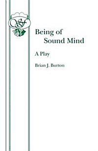 Being of Sound Mind (Paperback)