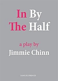 In by the Half (Paperback)