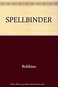 Spellbinder (Mass Market Paperback)