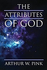 The Attributes of God (Paperback)