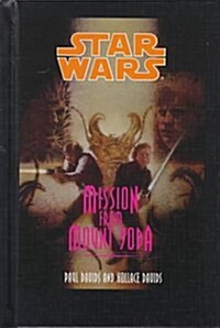 Mission from Mount Yoda (Star Wars) (Library Binding)
