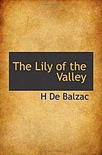 The Lily of the Valley (Paperback)