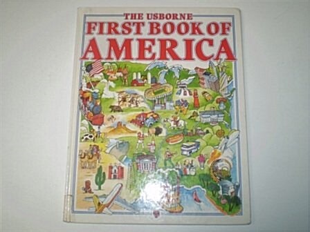 The Usborne First Book of America (Usborne First Countries) (Hardcover)