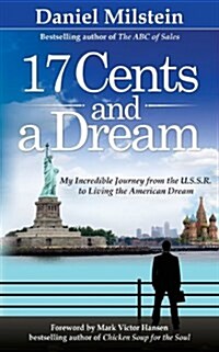 17 Cents & a Dream (Hardcover)