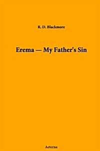 Erema  -  My Fathers Sin (Paperback)