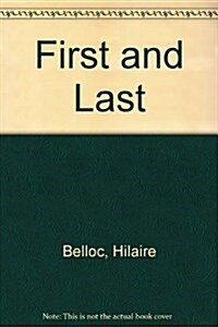 First and Last (Hardcover, 1st.ed.)