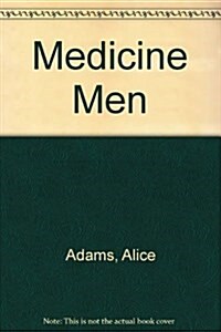 Medicine Men (Hardcover)
