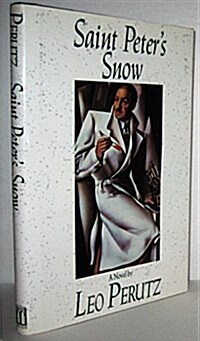 Saint Peters Snow (Hardcover, 1st)