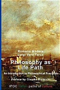 Philosophy as Life Path (Hardcover)