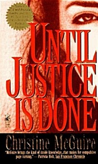 Until Justice is Done (Paperback, Reprint)