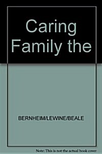 The Caring Family: Living With Chronic Mental Illness (Paperback)
