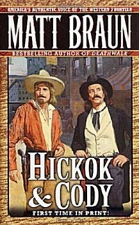 Hickok and Cody (Mass Market Paperback)