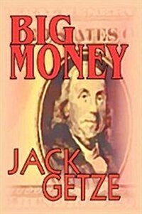 Big Money (Hardcover, First Edition)