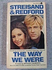 The Way We Were (Streisand & Redford) (Movie Tie-in) (Mass Market Paperback)