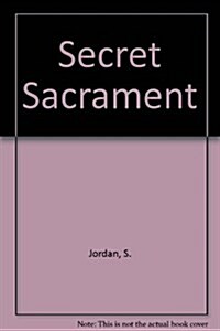 Secret Sacrament (School & Library Binding)