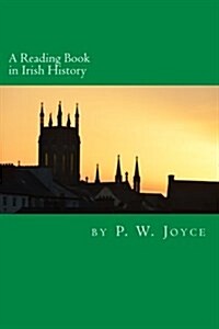 A Reading Book in Irish History (Paperback)