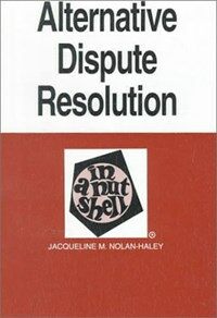 Alternative dispute resolution in a nutshell