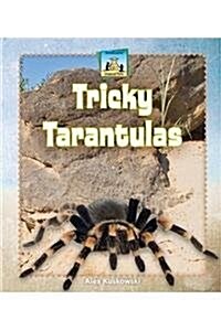 Tricky Tarantulas (Library Binding)
