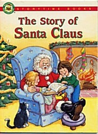 The Story of Santa Claus (Storytime Books) (Paperback)