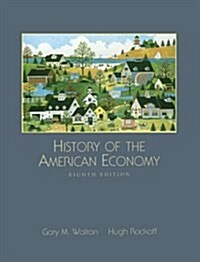 HISTORY OF THE AMERICAN ECONOMY 8E (Dryden Press Series in Economics) (Hardcover, 8)