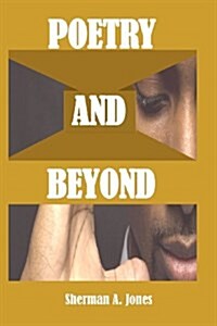 Poetry And Beyond (Paperback)