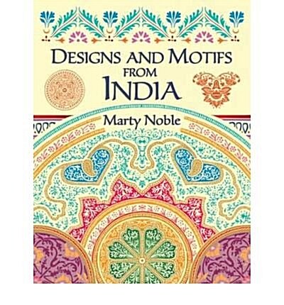 Designs and Motifs from India (Paperback)