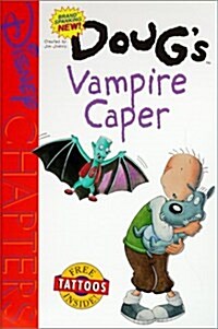 Dougs Vampire Caper (Disney Chapters) (School & Library Binding)