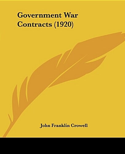 Government War Contracts (1920) (Paperback)