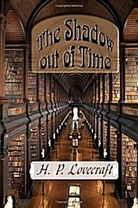 The Shadow out of Time (Paperback)