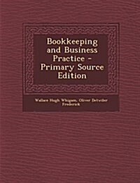 Bookkeeping and Business Practice (Paperback)