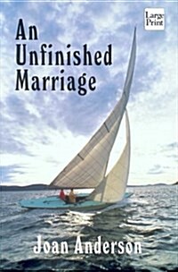 An Unfinished Marriage (Hardcover)