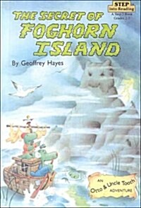 The Secret of Foghorn Island (Turtleback)