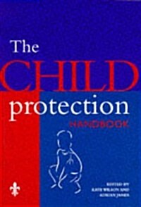 The Child Protection Handbook (Paperback)
