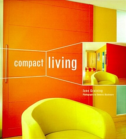 Compact Living (Hardcover, No Amer)