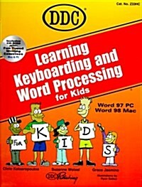 Learning Keyboarding and Word Processing for Kids (Learning Series) (Hardcover)
