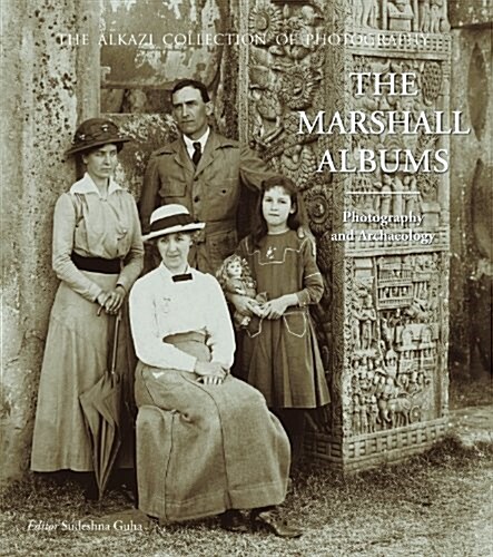 The Marshall Albums: Photography and Archaeology (Hardcover)