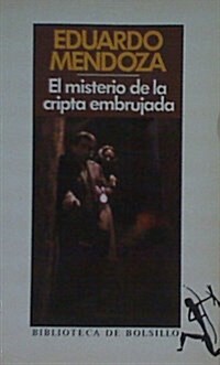 El Misterio De LA Cripta Embrujada (Mass Market Paperback)