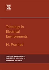 Tribology in Electrical Environments (Paperback)