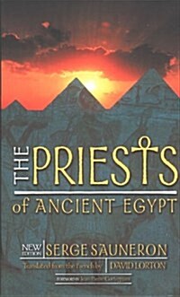 The Priests of Ancient Egypt (Hardcover)