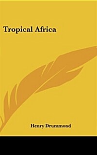 Tropical Africa (Hardcover)