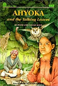 Ahyoka and the Talking Leaves (School & Library Binding)
