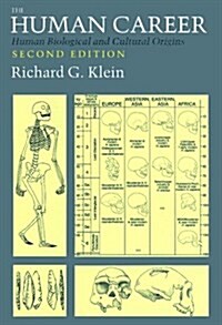 [중고] The Human Career: Human Biological and Cultural Origins (Hardcover, 1)
