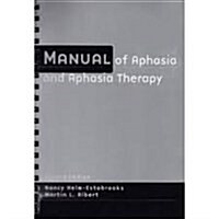 Manual of Aphasia Therapy (Spiral-bound)