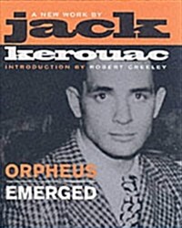 Orpheus Emerged (Hardcover, First Edition)