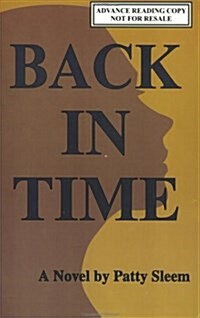 Back in Time (Judeo-Christian Ethics Series) (Paperback, 1st)