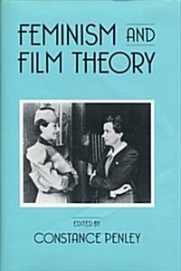 Feminism and Film Theory (Hardcover)