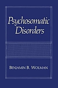 Psychosomatic Disorders (Paperback)